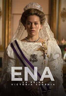 ENA, La Reina Victoria Eugenia